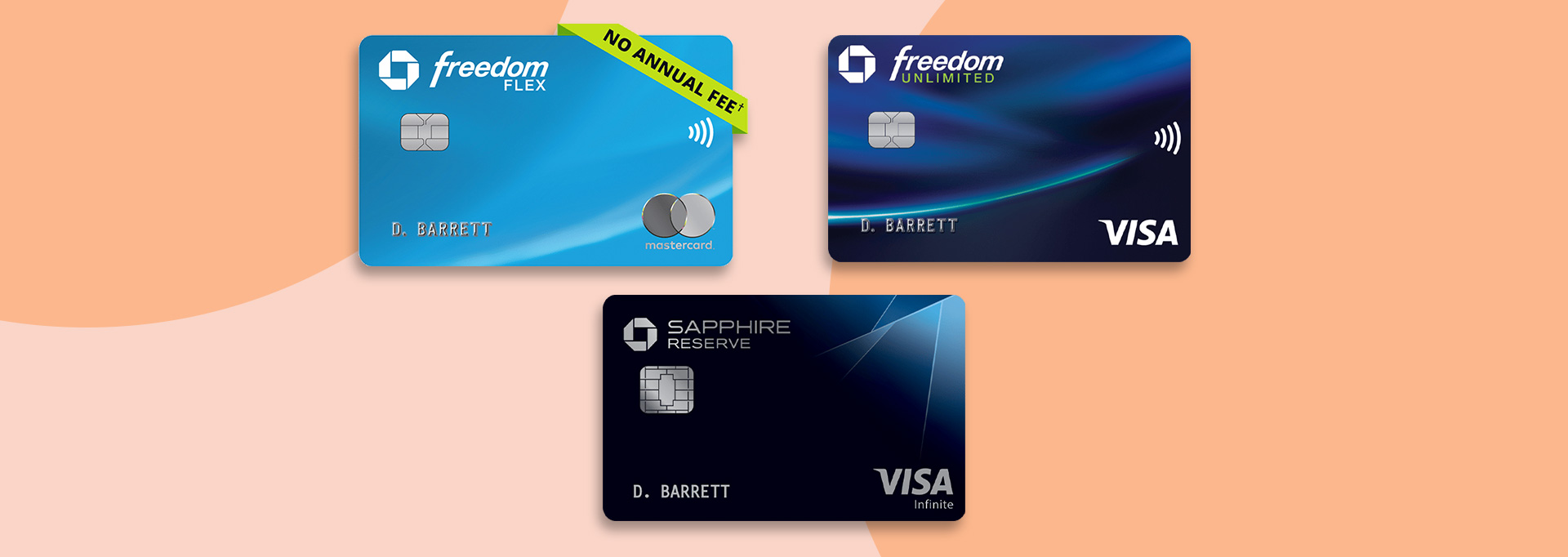 Chase Freedom Flex, Chase Freedom Unlimited, Chase Sapphire Reserve